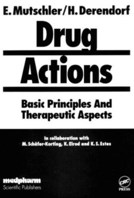 Drug Actions. Basic Principles and Therapeutic Aspects